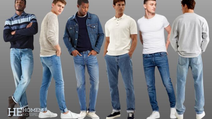 Homem No Espelho - os tipos de jeans masculinos